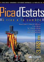 Pica d’Estats: 5 vías a la cumbre.  por Carles Gel. Ediciones Desnivel