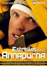 Estrellas en el Annapurna.  por Simone Moro. Ediciones Desnivel