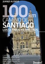 Camino de Santiago los últimos 100km