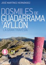 Dosmiles de Guadarrama y Ayllón por José Martínez Hernández