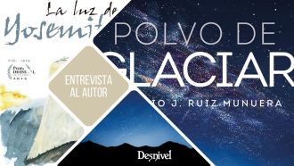 Libros Yosemite y Polvo de glaciar por Antonio Ruiz Munuera