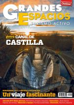 Portada de la revista Grandes Espacios nº 249. Especial Canal de Castilla. Diciembre 2018.