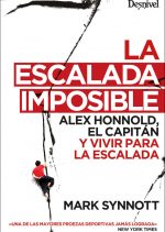 La escalada imposible, Alex Honnold por Mark Synnott