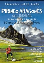 Excursiones por el Pirineo Aragones Occidental