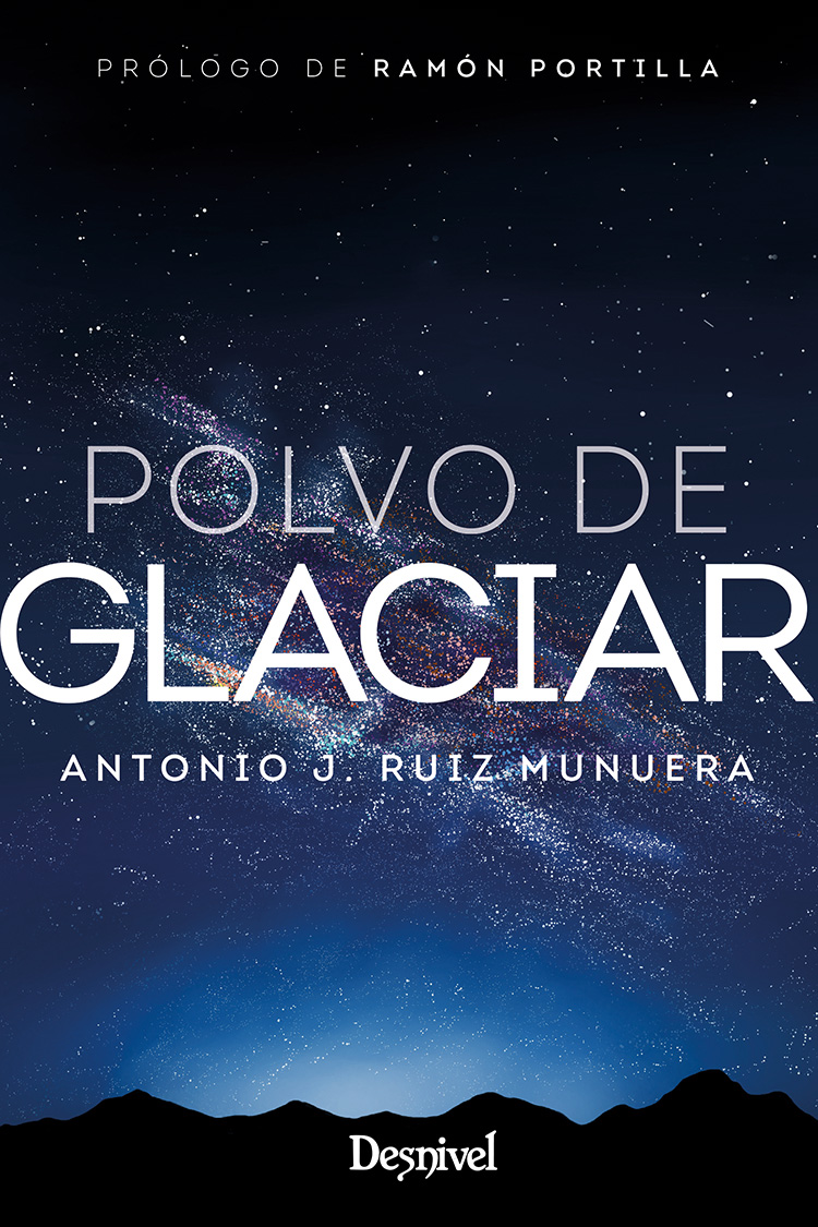 Libro Polvo de glaciar por Antonio J. Ruiz Munuera